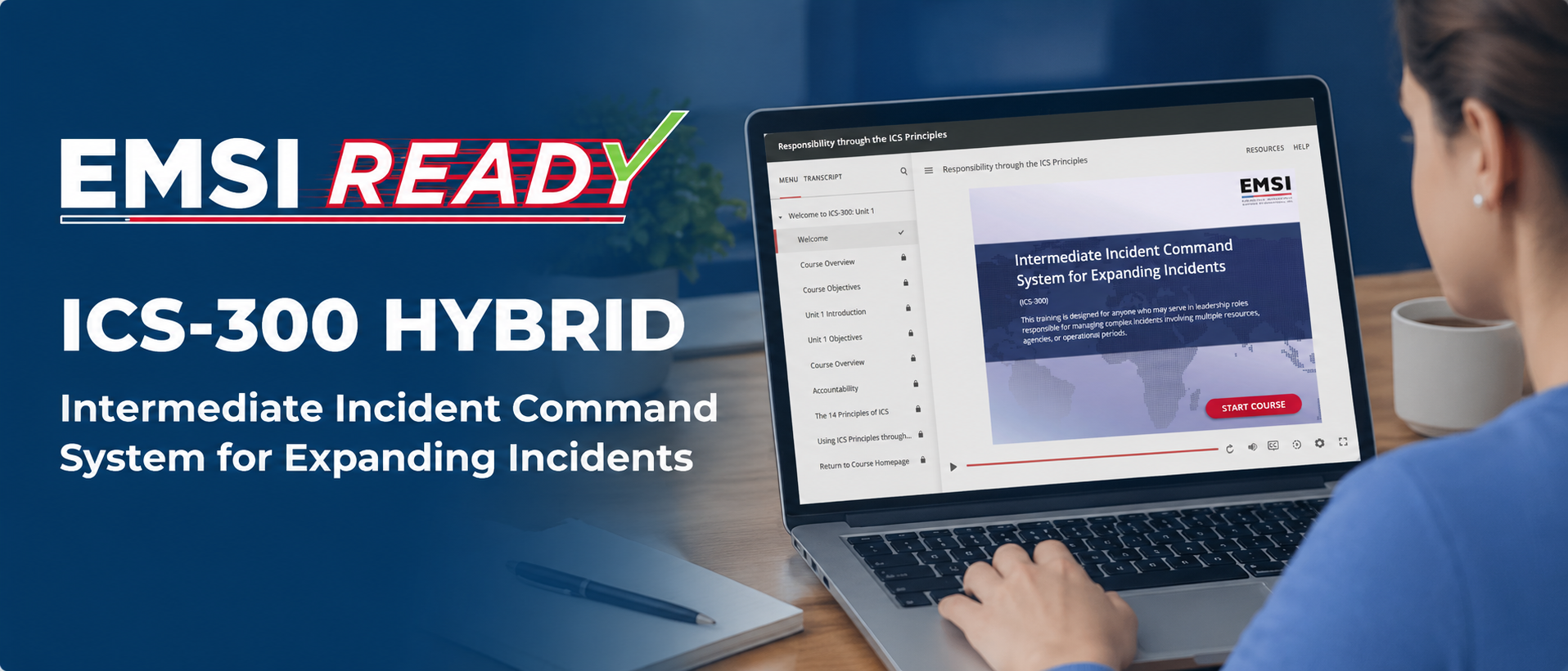 EMSI Ready ICS-300 Hybrid promotional banner showing an online course on a laptop.